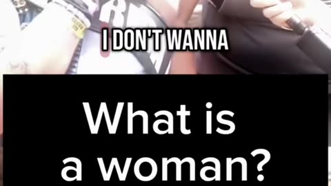 What is a woman