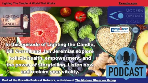 Lighting The Candle Holistic Health Ep 212