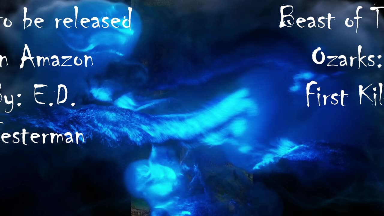 Beast of the Ozarks: First Kill