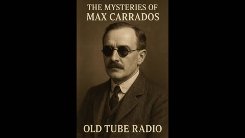 The Mysteries of Max Carrados