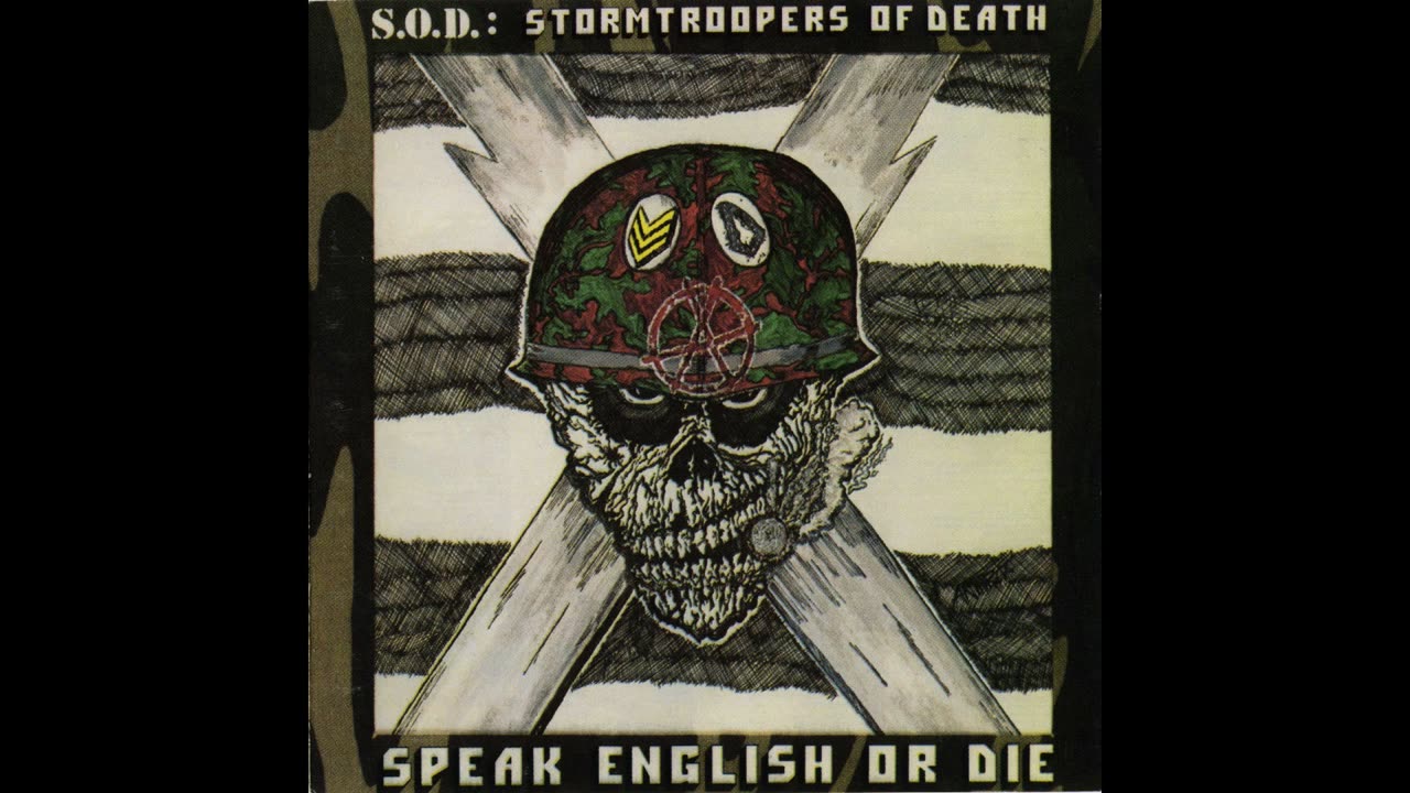 S.O.D. - Speak English Or Die