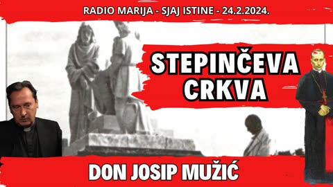 STEPINČEVA CRKVA, Sjaj istine