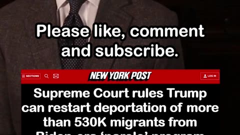Supreme Court Rules Trump Can Restart Deportation of 530K Migrants from Biden-era Parole Program