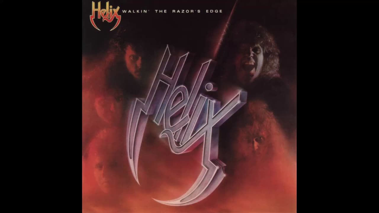 Helix - Walkin' the Razor's Edge (80s Hard Rock 1984)