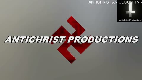 ANTICHRISTIAN OCCULT TV - 5/5/2025 - "Swastika Stream"