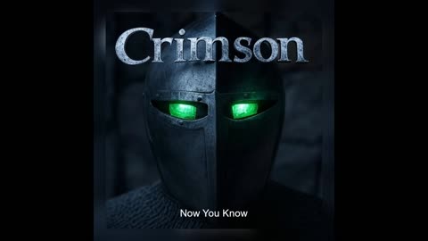 Crimson - Now You Know