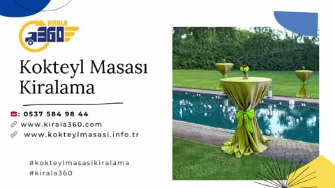 Kokteyl Masasi Kiralama Fiyatlari