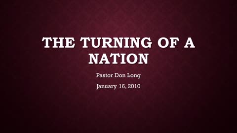 The Turning Of A Nation (January 16, 2010)
