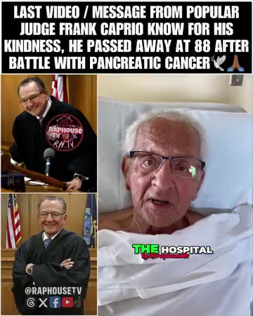 JUDGE FRANK CAPRIO KNOW FOR HIS KINDNESS, HE PASSED AWAY AT 88 AFTER BATTLE WITH PANCREATIC CANCER