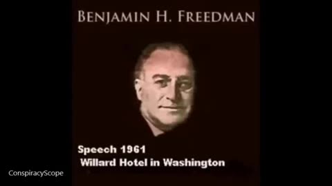 Benjamin Freedman Speech Unedited Version (1961)