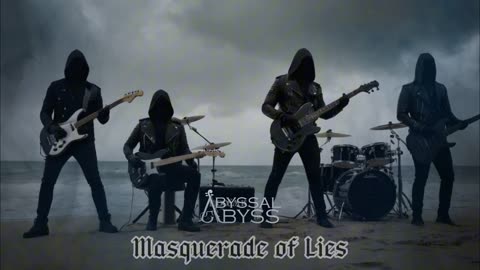 Abyssal Abyss - Masquerade of Lies