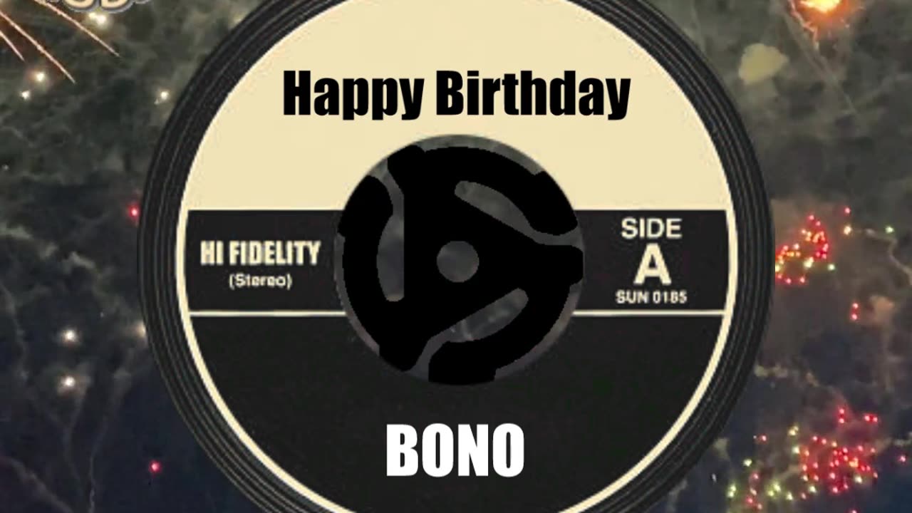 HAPPY BIRTHDAY to BONO!