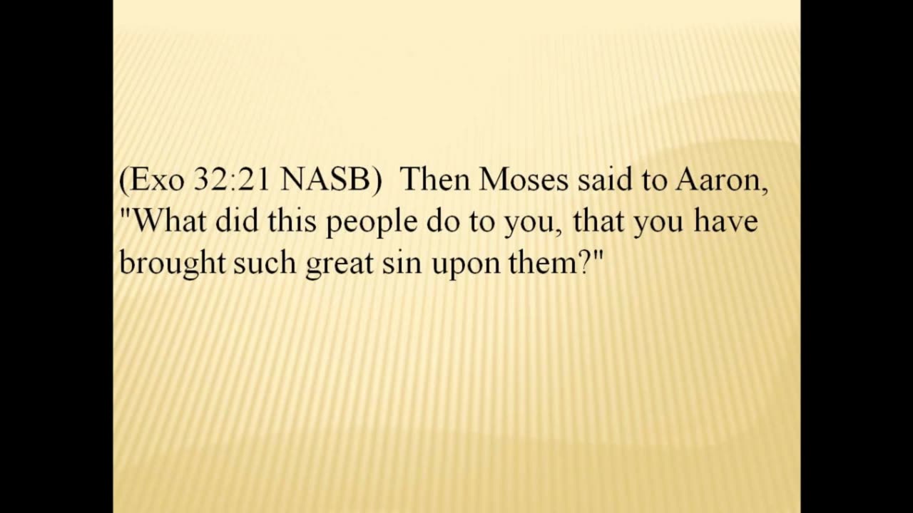 Exodus 32 – They are without Moses for a few days and they get impatient. 2017
