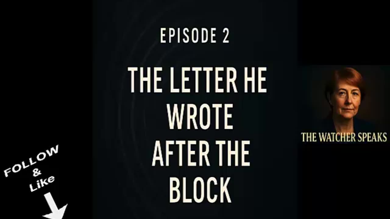 The Letter He Wrote After the Block