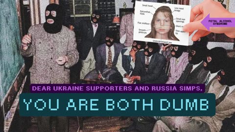 Dear #ukraine supporters and #russia simps, you are both dumb