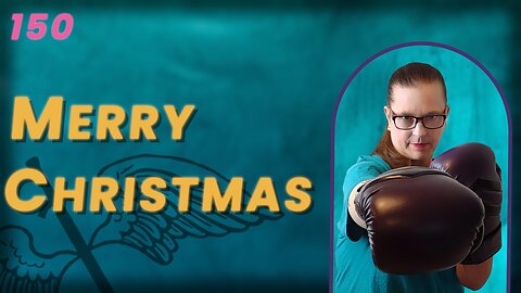 150. Merry Christmas | Heather Gaffney
