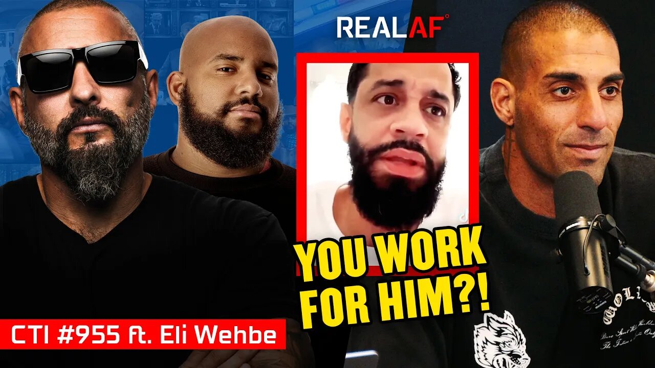 The Viral Video Exposing America’s Broken Welfare System Ft. Eli Wehbe Ep 955 CTI