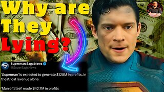 Superman Made a $125 Million Profit? The Media is LYING to You!