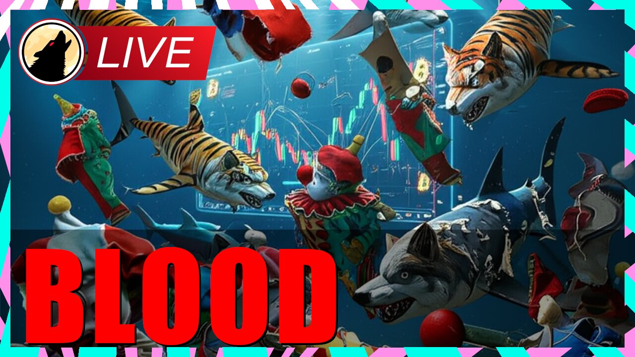 🐺 Bitcoin BLOOD on the Friday Clown Show 🐺🚨LIVESTREAM🚨