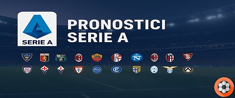 Pronostici 1X2 Serie A 29-31 Agosto 2025