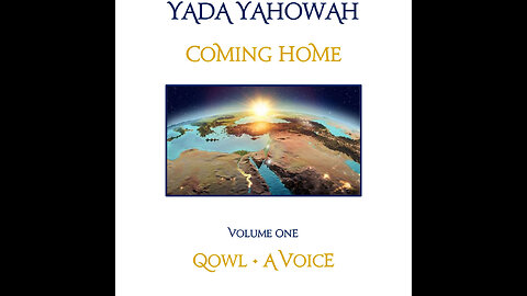 YYV1C7 Coming Home Qowl...A Voice...Anointed Messiah