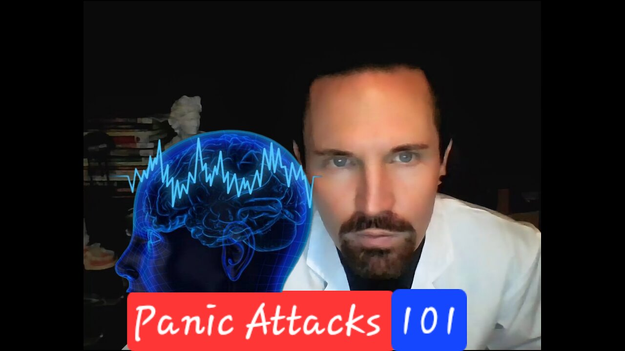 Panic Attacks 101 The Basics