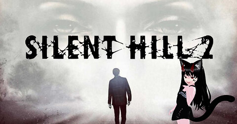 ⭐ Vtuber⭐ 💚Silent Hill 2!!💚