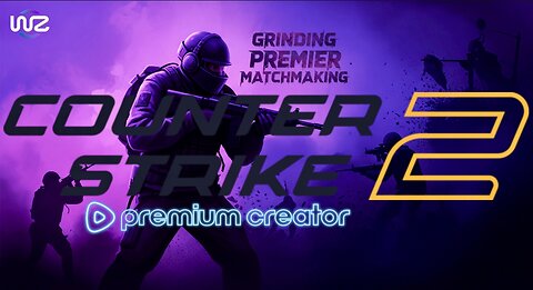 Prime Grind In Counter Strike 2... Chill Stream- Music by RUMbot