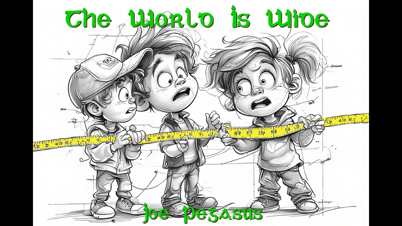 The World Is Wide