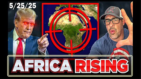 5/25/25 - Trump Takes Over Africa! The "ART OF THE DEAL" To Dominate Africa's Resources! - Larry Ballard explains with Nino