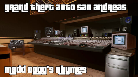 GTA: San Andreas – The Definitive Edition | Mission #17: MADD DOGG'S RHYMES