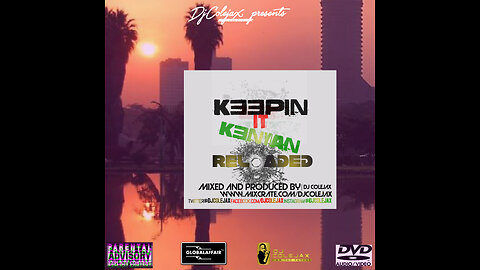 DJ COLEJAX - KEEPIN IT KENYAN RELOADED