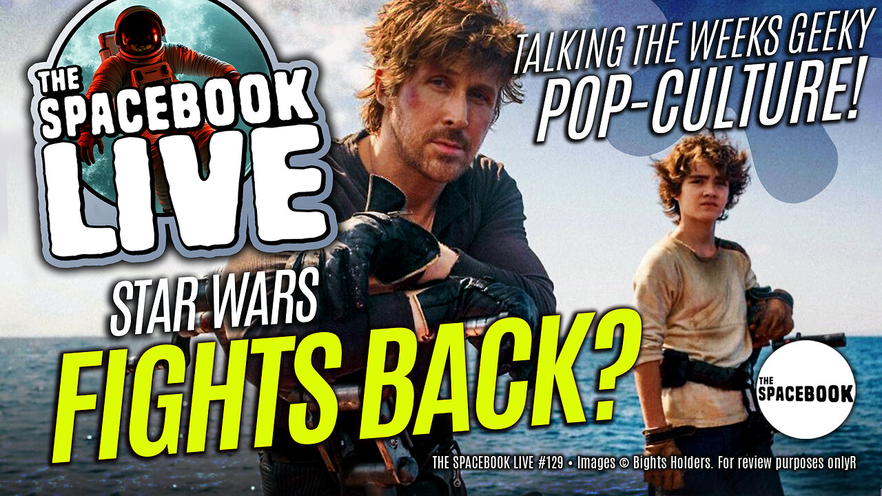 KEN FORCE TO SAVE STAR WARS? The Spacebook LIVE #129