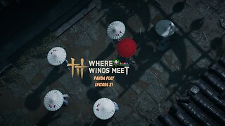 [LIVE] Panda Play | Where Winds Meet | Episode 21: Martial Games