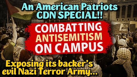 Live! NEW: 2025 AntiSemitism on College Campus - Watching Nazi Criminal Behavior!