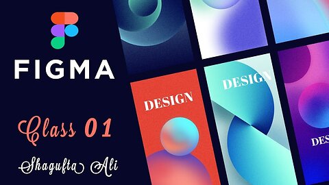 A Beginner's Guide to Designing in Figma | Class 01 | Urdu / Hindi