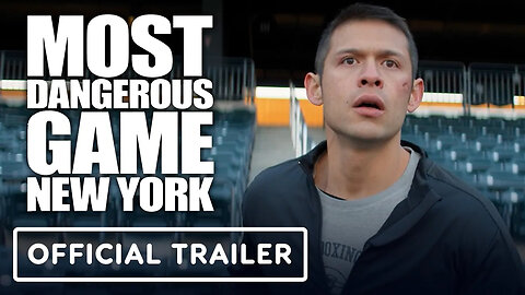Most Dangerous Game - New York - Exclusive Trailer (2023) David Castañeda,