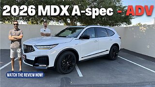 Whaat's new in the 2026 Acura MDX A-spec ADV?