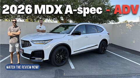Whaat's new in the 2026 Acura MDX A-spec ADV?