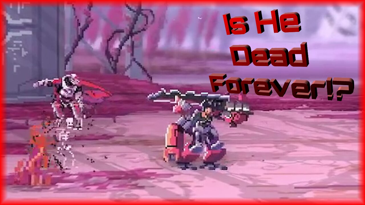 Is He Dead Forever!? / Star Renegades R1 E6