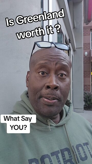 is Greenland worth it?