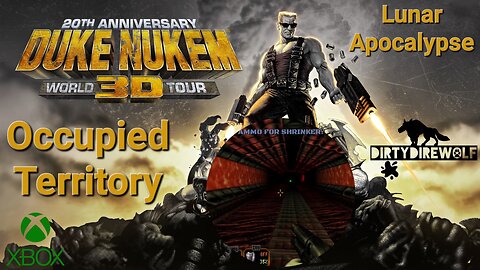 Duke Nukem 3D: 20th Anniversary World Tour - Lunar Apocalypse: Occupied Territory