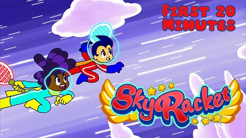 Sky Racket - First 20 Minutes (No Commentary Gameplay)
