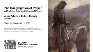 Jacob Returns to Bethel—Genesis 35:1-15