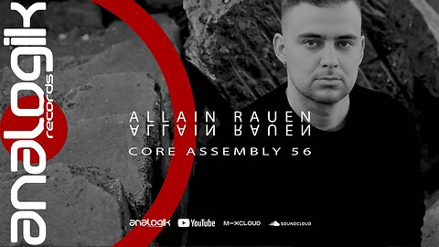 ALLAIN RAUEN - CORE ASSEMBLY 56