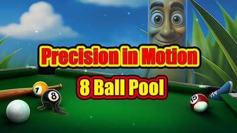 🎱 Precision in Motion – 8 Ball Pool Rounds