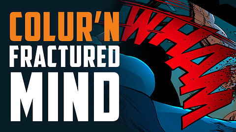 Colouring Comics Live! The Lucent: Fractured Mind