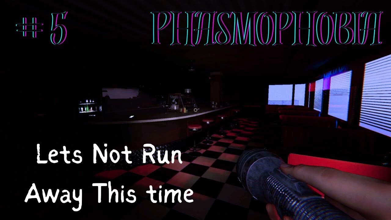 No Running Away This time ll Phasmophobia #5