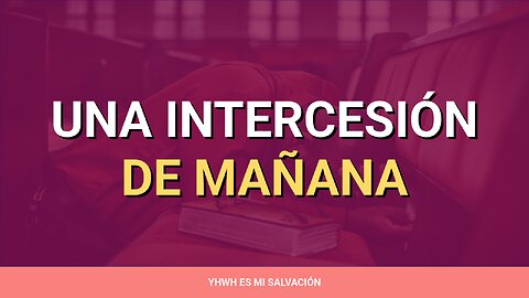 🛐 ️Una intercesión de mañana | Job 1:4-5