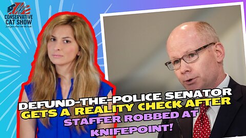 Defund-the-Police Senator Gets a Reality Check After Staffer Robbed at Knifepoint!